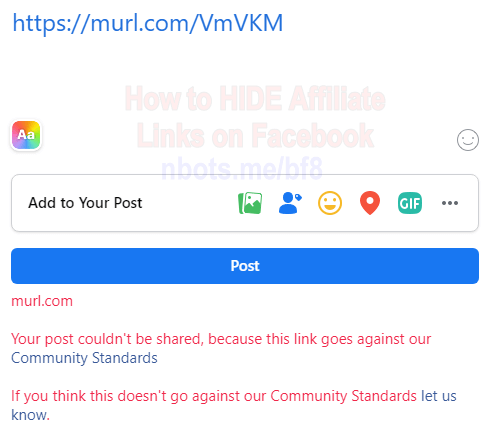 Image of How To Hide Affiliate Links Facebook Post Cant Be Shared Goes Against Facebook Community Standards.