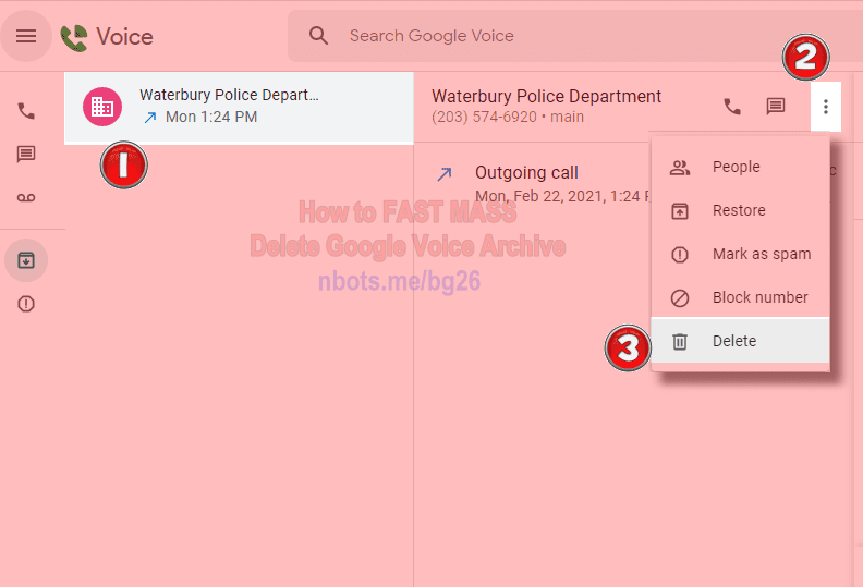 Image of Google Voice Delete Archive Step1 Step3 Select Archive Click Options Menu Click Delete Menu Item.