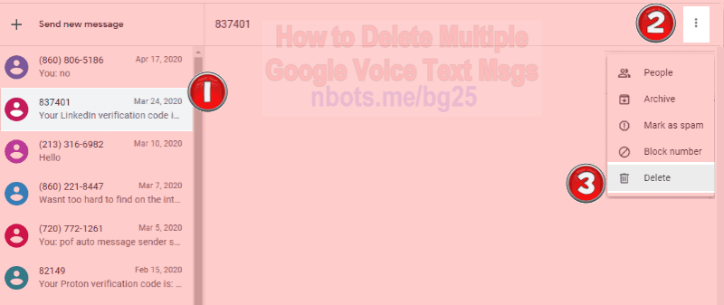 Image of How To Delete Multiple Text Messages Google Voice Steps # 1-3 to Actually Delete & not Archive Text Messages.