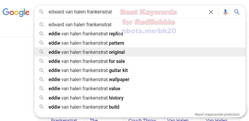 Image of how to Find the Best Keywords for Redbubble via Google Auto Complete.