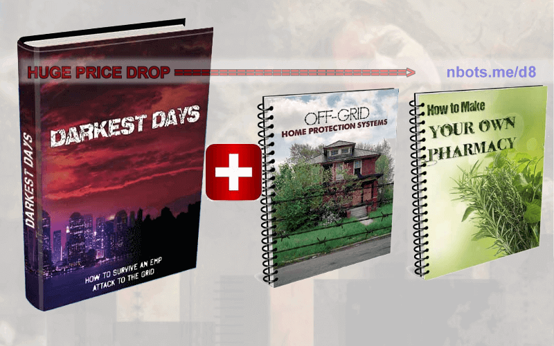 Image of Ebooks Included with Blackout USA Darkest Days Download ① Blackout USA Darket Days, ② Off Grid Home Protection, ③ Be Your Own Pharmacy.