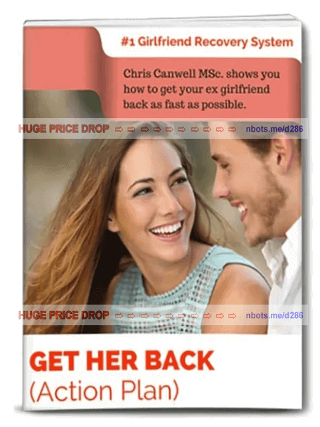Image of Get Her Back Main Manual on How to Fix your Girlfriends Dying Love.